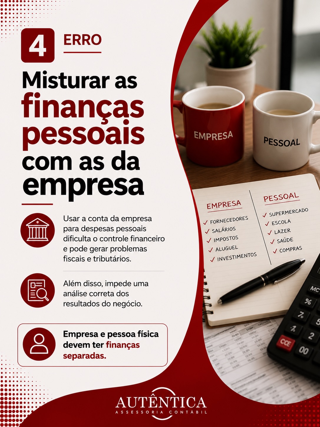 Erro 4: misturar finanças pessoais com as da empresa